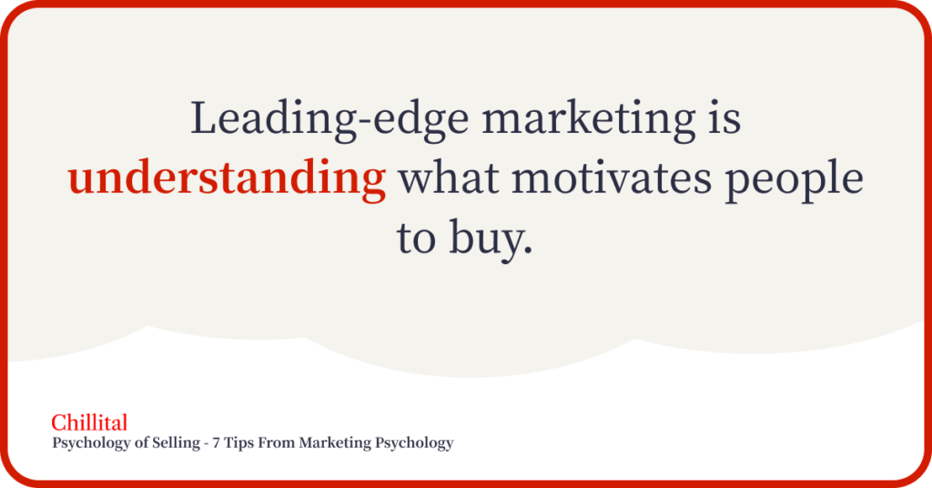 Img 1 - Psychology of Selling 7 Tips From Marketing Psychology